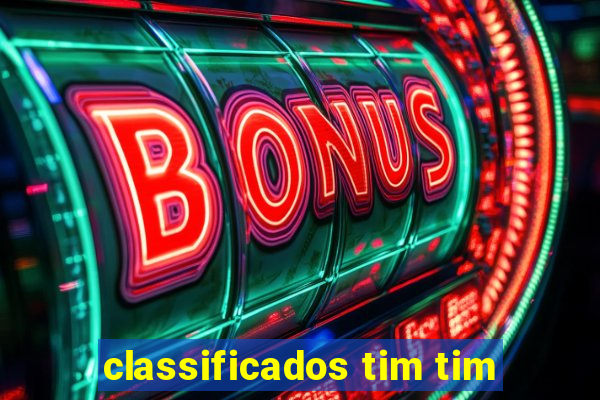 classificados tim tim